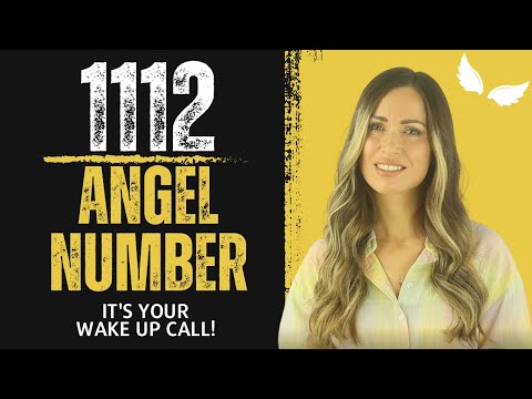 1112 ANGEL NUMBER - It's Your Wake Up Call!