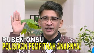 Ruben Tak Tinggal Diam Saat Haters Memfitnah Anaknya! | FYP (01/08/25) Part 3