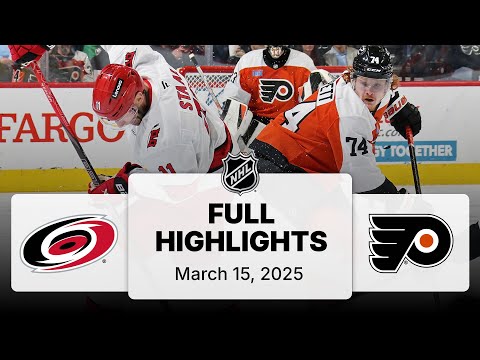 NHL Highlights | Hurricanes vs. Flyers - March 15, 2025