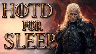 The Full Story of Daemon Targaryen (House of The Dragon Lore for Sleep)