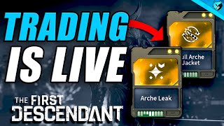 It's HERE! Trade System Goes LIVE in The First Descendant
