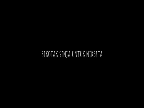 TEASER Ending Wattpad - Sekotak Senja untuk Nirbita by Yupitawdr