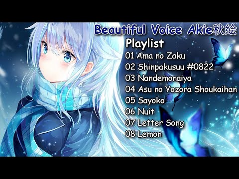 【Beautiful Voice】Best Cover Akie秋絵 Playlist - Beautiful Japanese Songs | Collection #3