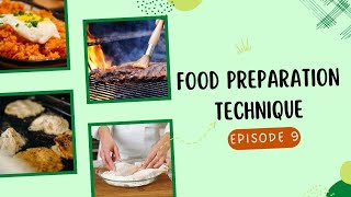 Teacher Ai's TV Ep 9: Food Preparation Techniques