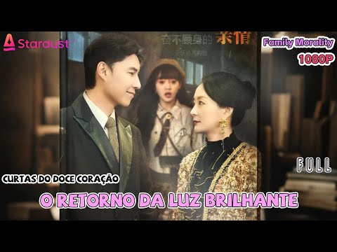 【Concluído】《O Retorno da Luz Brilhante》丨归来之瑶光绽华Curta-metragem chinês 丨 Legendas em português