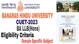 Banaras Hindu University BA LLB (Hons) Admission 2023 Process, Eligibility, Syllabus CUET 2023