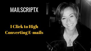 MailScriptX Review | 1 Click to High Converting eMail Copies.