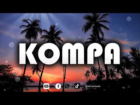 [FREE]Zouk x Kompa Instrumental "KOMPA" 2024 (Prod By DancanBeatz).