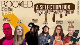BOOKED Presents | A Selection Box | Hosted by Sarah R. New