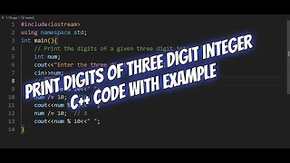 Print Digits of Three digit number C++ code with example