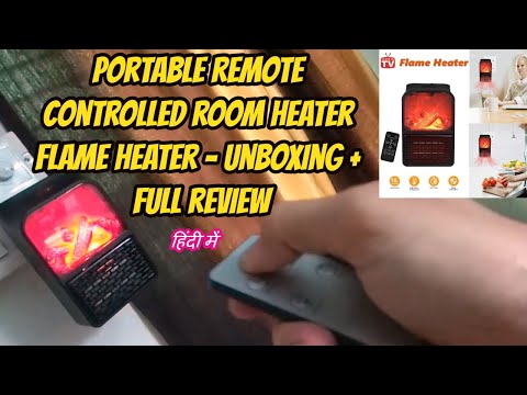 Remote Controlled Room Flame Heater-Unboxing and Full Reviewअब रिमोट से कण्ट्रोल  करे रूम फ्लेम हीटर