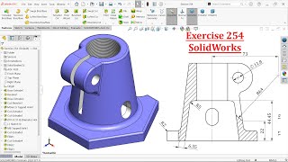 SolidWorks Tutorial For Beginners Exercise 254