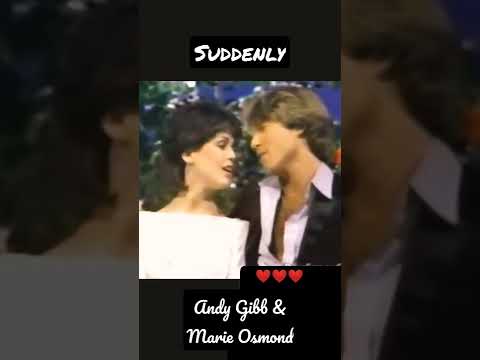 Suddenly - Andy Gibb & Marie Osmond