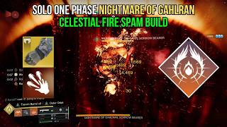 Solo ONE PHASE Nightmare of Gahlran With Celestial Fire Spam | Monument of Triumph
