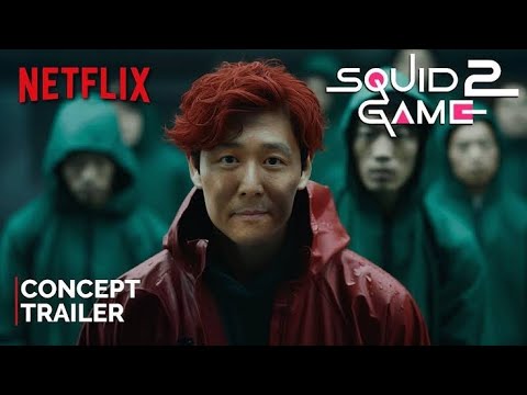 Squid Game - Season 2 (2024) | Concept Trailer | NETFLIX (4K)