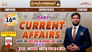 Daily Current Affairs July 16, 2026: Useful for all competitive exams #shyaminstitute #currentaff...