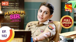 Maddam Sir - Ep 102 - Full Episode - 30th October 2020