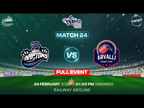 Match 24 - Raptors Vs Arvalli || NNDYM Cricket League 2025 at Railway Ground ||