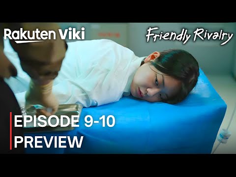 Friendly Rivalry | Episode 9-10 Preview {ENG SUB} | Lee Hye Ri | Jung Soo Bin