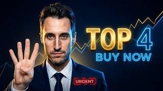 Top 4 Stocks To Buy Right Now!