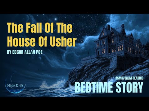 Sleep Stories🌜 | The Fall Of The House Of Usher | Classic Literature for Sleep