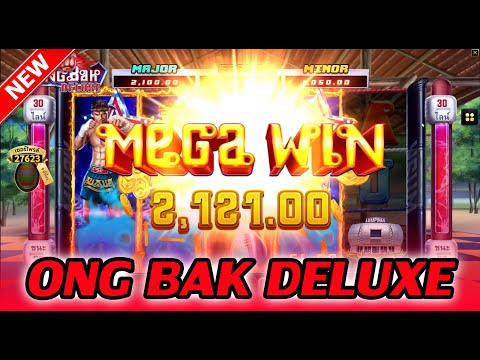 ONG BAK DELUXB│JOKER ➤ครบยกรับเงินกลับบ้าน