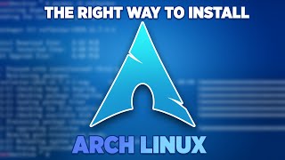 The RIGHT Way to Install Arch Linux (2025 Edition)