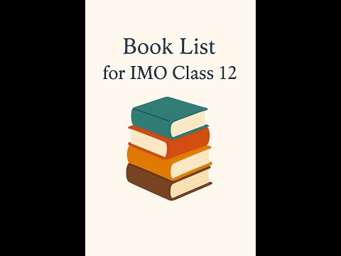 Top IMO Books for Class 12  Crack Olympiads with These Must-Haves 📚#IMOBooklist #OlympiadPreparation