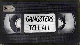 Inside the Life of a Gangster | Underworld Classics