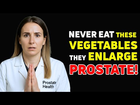 Top 5 Worst Vegetables for Enlarged Prostate in Men Over 50 | Prostate Health Tips