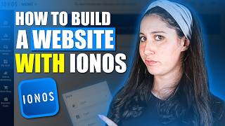 How To Build A Website With IONOS: Beginner To Pro Tutorial