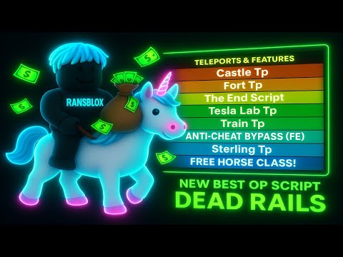 New Dead Rails Script Keyless | Auto TP Everywhere, Anti Cheat Bypass