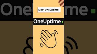 OneUptime - All In One Monitoring System For Your Site
