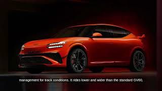 Genesis GV60 Magma Performance EV: Virtual Gears & Drift Mode Explained