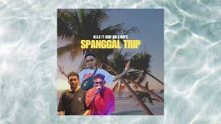 M.G.A - SPANGGAL TRIP  ( A$AP RIO X NOII$ )