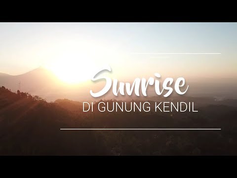 Sunrise di Gunung Kendil - Pejalan Gunung