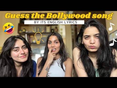 Guess the BOLLYWOOD songs by it’s ENGLISH LYRICS ft. Yashbala & Hema| Bhumika Runwal