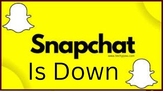 Snapchat is Down | Servers  not working and sending problem