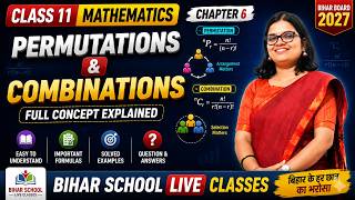 Permutations and Combinations Class 11 | Chapter 6 Maths Full Concept Explained | Lec-3