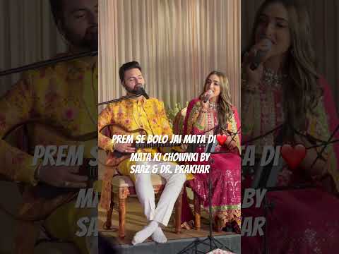 Jai Mata Di | Mata ki chownki | Saaz & Dr. Prakhar | 9811359181 call for bookings.