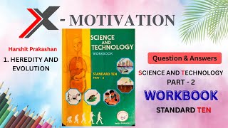Science & Technology Workbook. Chapter 1.Heredity And Evolution [ Question & Answer ]