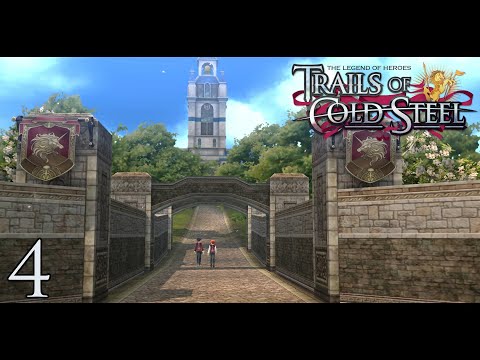 The Legend of Heroes: Trails of Cold Steel - Episode 4: Welcome to Thors