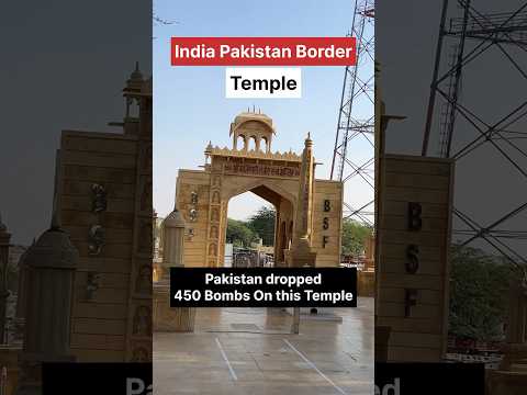 Army Temple on India Pakistan Border 😱