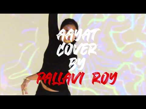 Aayat | Pallavi Roy | Bajirao Mastani | Deepika Padukone | Arjit Singh