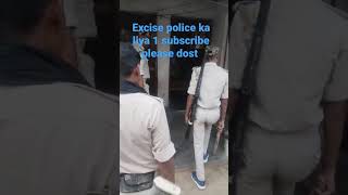 #shorts #virel Excise police wahan janch duty time #trending # motivation #please #support me