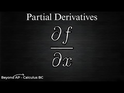 Beyond AP Calculus BC - Partial Derivatives