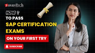 How to Pass SAP Certification Exams on Your First Try | ZaranTech