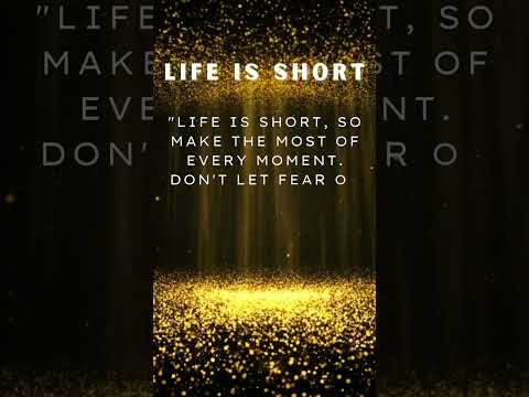 Life is short - Calm Down #motivation #hope #shorts