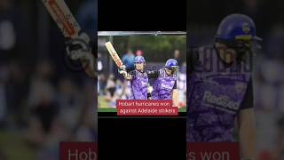 BBL match no 13 Hobart hurricanes vs Adelaide strikers|Hobart hurricanes won #shorts