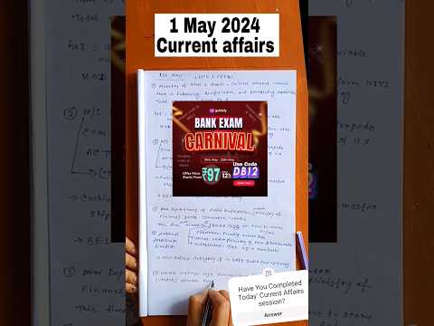 1st May 2024 Current Affairs | Today Current Affairs | Today ca #shorts #ytshorts